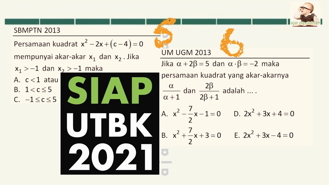 Persamaan Kuadrat 2 Soal Tipe UTBK 2021