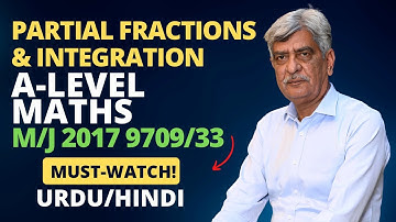 A-Level Maths - PARTIAL FRACTIONS & INTEGRATION 9709/33 M/J 2017 Q#9 Solution |Ultimate Guide Part 9