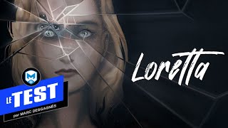TEST de Loretta - Un thriller psychologique intéressant - PS5, PS4, XBS, XBO, Switch, PC