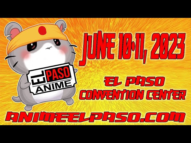 El Paso Anime – Fly Your Nerd Flag High!