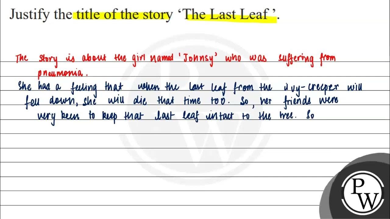 justify-the-title-of-the-story-the-last-leaf-youtube