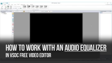How to work with an audio equalizer in VSDC Free Video Editor