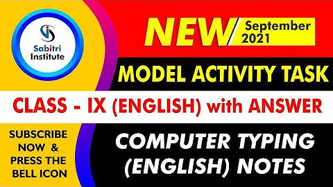 Class 9 / English / New Model Activity Task September 2021 / Hindi Medium / Sabitri Institute