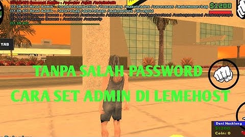 CARA SET ADMIN DI LEMEHOST GTA SAMP