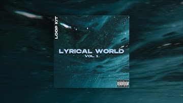 [FREE] SAMPLE PACK/LOOP KIT 2021 - "Lyrical World Vol.1" (Cubeatz, Pvlace, Southside, Oz, Pyrex)