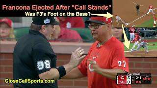 E41 - Terry Francona Ejected Arguing Replay Review's Call Stands on Sal Stewart's Pulled Foot in STL