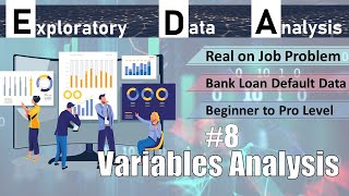 EDA on Real Life on Job Banking Data Using Python | Analysis of the Categorical Variables | #8