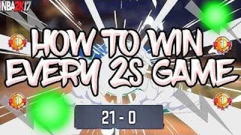 HOW TO WIN EVERY 2