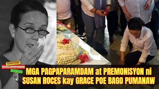 Mga Premonisyon At Pagpaparamdam Ni Susan Roces Kay Grace Poe Bago Ito Pumanaw