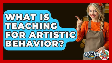 What Is Teaching For Artistic Behavior? - Childhood Education Zone