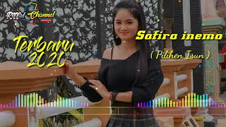 Safira inema - Pilihen Isun || dj terbaru 2020