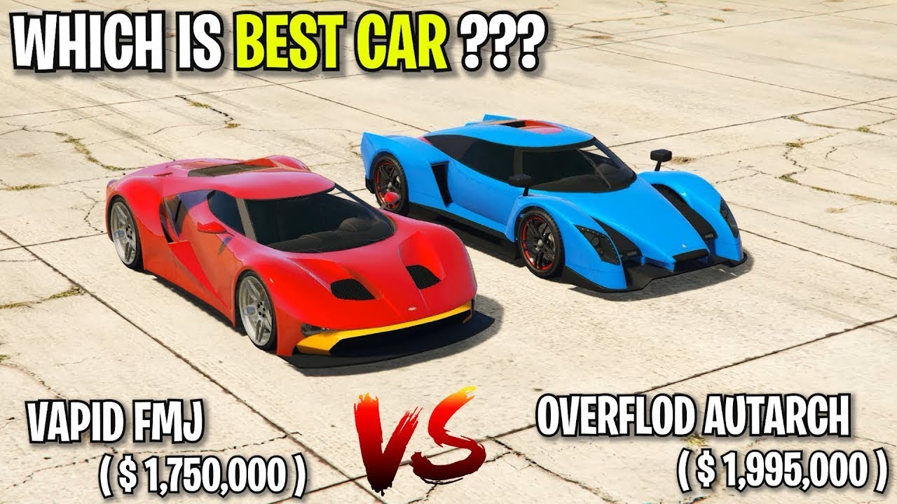 VAPID FMJ XF VS OVERFLOD AUTARCH   WHICH IS BEST CAR   GTA 5 ONLINE 2