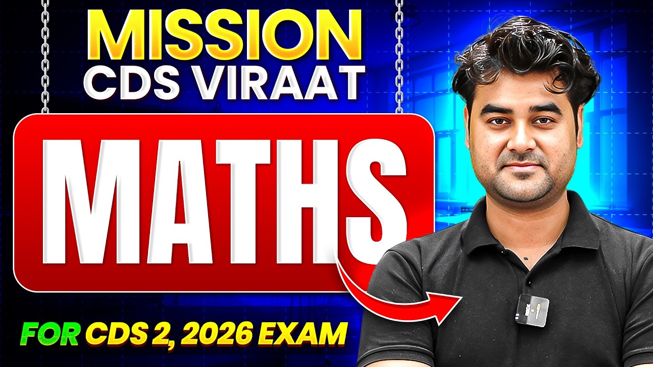 CDS Maths: Complete Maths Strategy of CDS (II) VIRAAT 2026 | CDS Maths ...