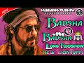 Badaha O Badsha / Long Rodshow Mix New Lion Bass / (Mix Dunia. in) .HummIng Pushpa.. 🥀