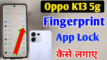 Oppo k13 5g me fingerprint app lock /Oppo k13 5g me app lock kaise kare / Oppo k13 apps lock setting