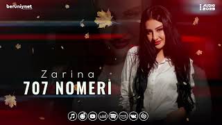 Zarina - 707 nomeri (Audio 2023)