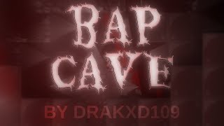 (SOLO PLATFORMER) BAP CAVE VERIFIED (TOP 3, NEW HARDEST)