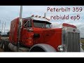 cab lights/visor - peterbilt 359 rebuild ep 5