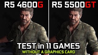 Ryzen 5 4600G vs Ryzen 5 5500GT - Test in 11 Games