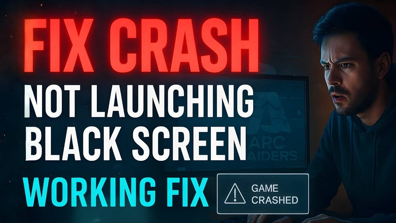 Fix ARC Raiders Crashing or Not Launching on PC (Steam & Epic Games ...