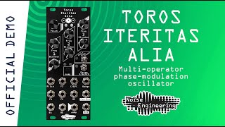 Toros Iteritas Alia multi-operator oscillator fom Noise Engineering