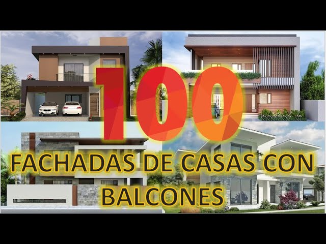 100 HERMOSAS FACHADAS de CASAS con BALCONES - YouTube