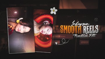 Instagram Smooth Reels Transition Editing | How To Edit Smooth Transition In Alight Motion 🏵️