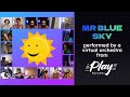 Mr Blue Sky [Big Play]