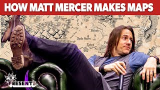How Matt Mercer Creates Fantasy Maps | Critical Role Panel