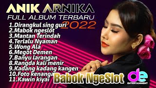 Full Album Terpopuler Anik Arnika | Mabok NgeSlot & Dirangkul Sing Guri Lagu Tarling Terbaru 2022