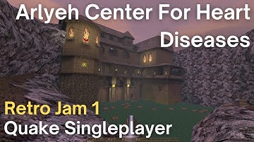 Quake Singleplayer - Retro Jam 1 - Arlyeh Center For Heart Diseases (retrojam1_mfx)