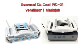 Evercool Dr.Cool RC-01 ventilator i hladnjak