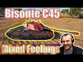 Bisonte C45 - Mixed Feelings! | World of Tanks