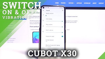 How to Find Vibration Settings in CUBOT X30 – Vibration Options