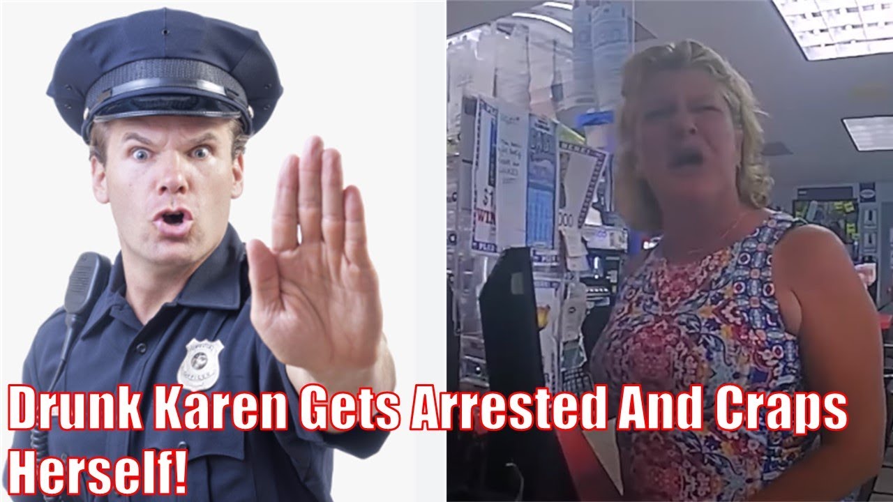 Drunk Karen Gets Arrested And Craps Herself! - YouTube