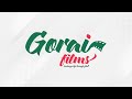 Gorai films  showreel