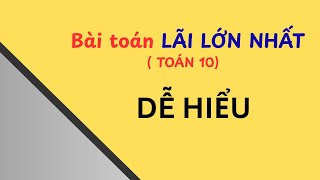 💡 Bài toán LÃI LỚN NHẤT – Ứng dụng thực tế của hệ BPT bậc nhất hai ẩn #TOAN10#toanminmax#toanthucte
