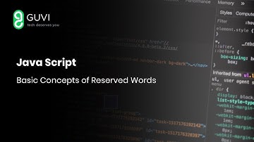 JavaScript - Basics of Reserved Words | Arun Prakash | GUVI