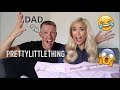 DAD DOES MY PRETTY LITTLE THING ORDER....OMGGG!?! TRY ON!