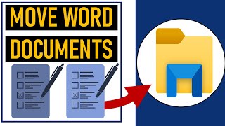 Organizing Word Documents: Moving Files into a Parental Folder