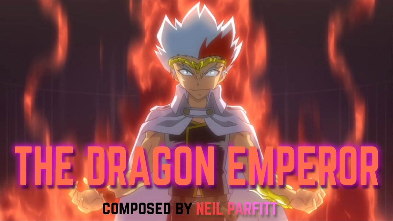 The Dragon Emperor [v4] | Beyblade Metal Fusion OST
