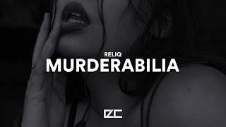 Reliq  -  Murderabilia