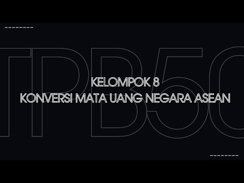 Program Konversi Mata Uang | Tugas Besar PKS II | TPB 50 | Kelompok 8