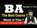 Information about ba best course  bachelor of arts  benefitsjobs career opportunities