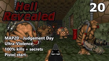 Doom II: Hell Revealed - MAP20 (Judgement Day) - Ultra-Violence 100%