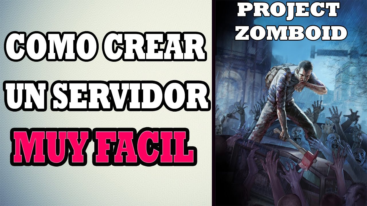 como-crear-un-servidor-project-zomboid-2025-alquilar-server-youtube