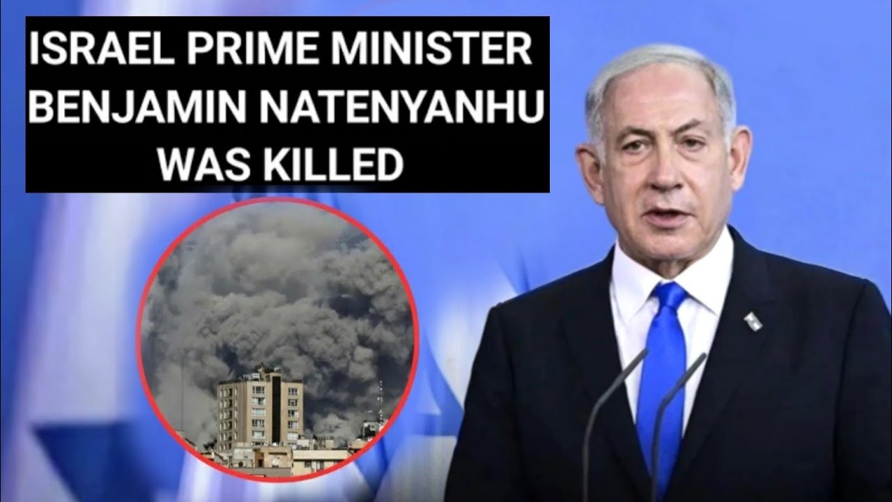 Israeli Prime Minister Netanyahu Killed by iran Missile | Netanyahu was dead | Netanyahu is no more