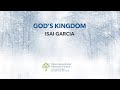 God's Kingdom - Isai Garcia