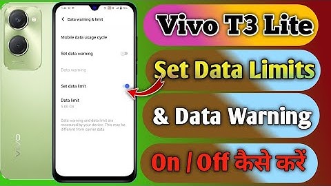 how to set data limit in vivo t3 lite, vivo t3 lite data limit problem, vivo t3 lite data limit