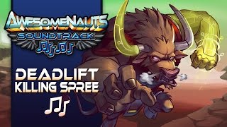 Awesomenauts Soundtrack - Deadlift Killing Spree